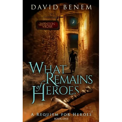 What Remains of Heroes - Paperback