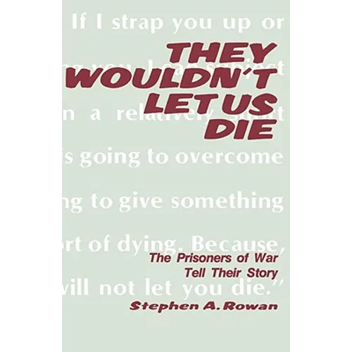 They Wouldn't Let Us Die - Hardcover