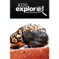 Gila Monsters - Kids Explore: Animal books nonfiction - books ages 5-6 - Paperback