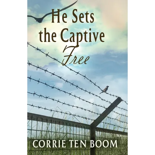He Sets the Captive Free - Paperback