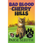 Bad Blood in Cherry Hills - Paperback
