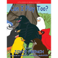 Can I Play Too? - Hardcover