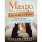MANGO (the long haired ginger cat) LEARNS SHE IS ADOPTED: It's Ok to Be Different, Because Love Is What Makes a Family - Paperback