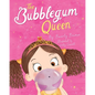 The Bubblegum Queen - Paperback
