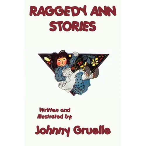 Raggedy Ann Stories - Illustrated - Paperback