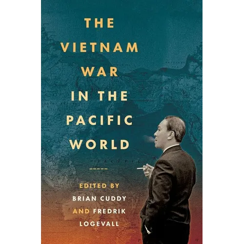The Vietnam War in the Pacific World - Paperback