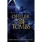 Defiler of Tombs - Paperback