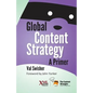 Global Content Strategy: A Primer - Paperback