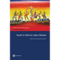 Youth in Africa's Labor Market - Paperback