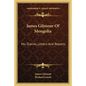 James Gilmour Of Mongolia: His Diaries, Letters And Reports - Paperback