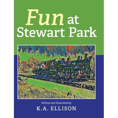 Fun at Stewart Park - Hardcover