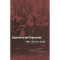 Experience and Expression: Women, the Nazis, and the Holocaust - Paperback