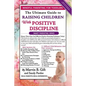 Toddler Discipline: The Ultimate Guide to Raising Children With Positive Discipline - Paperback