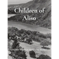 Children of Aliso - Hardcover