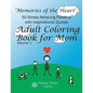Adult Coloring Book for Mom: 50 Stress Relieving Patterns with 50 Inspirational Quotes - Paperback