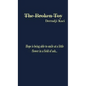 The Broken Toy: Hope is being able to smile at a little flower in a field of ash... - Hardcover