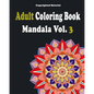 Adult Coloring Books: Mandala Coloring Book for Stress Relief: Mandala For Adult Relaxation - Paperback