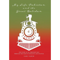 My Life, Pakistan and the Great Balidan: The Story of an Ordinary Man Through the Maze of Religion and Politics - Hardcover