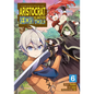 Chronicles of an Aristocrat Reborn in Another World (Manga) Vol. 6 - Paperback