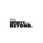 To Infinity and Beyond - Paperback