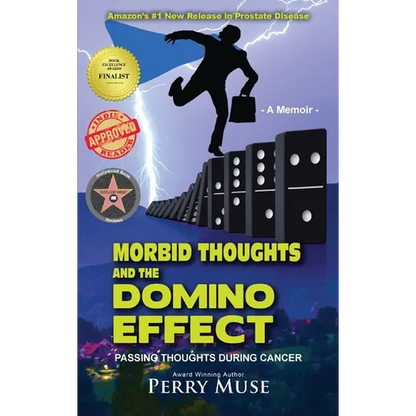 Morbid Thoughts and the Domino Effect: Passing Thoughts During Cancer - Hardcover