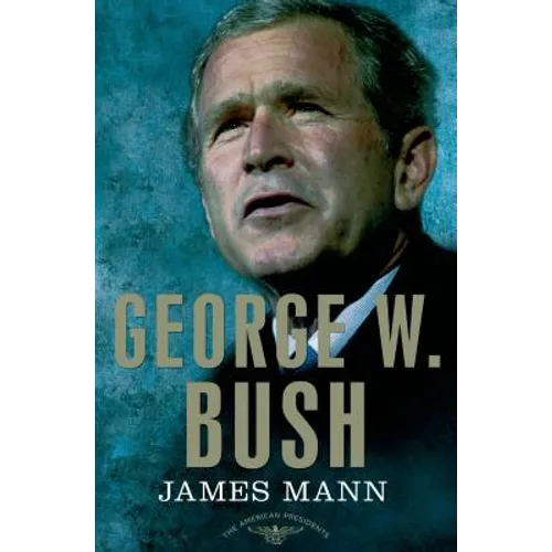 George W. Bush - Hardcover