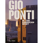 Gio Ponti in the American West - Hardcover