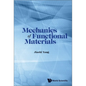 Mechanics of Functional Materials - Hardcover