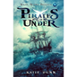 Pirates from Under - Paperback