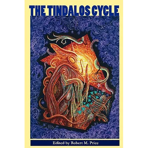 The Tindalos Cycle - Paperback