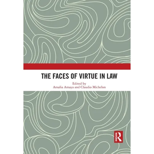 The Faces of Virtue in Law - Paperback