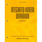 Integrated Korean Workbook: Beginning 2, Second Edition - Paperback