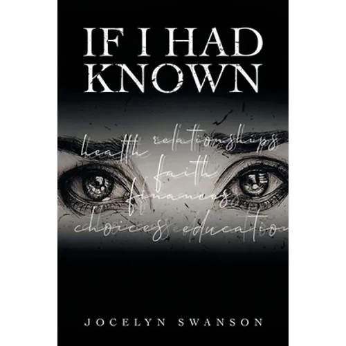 If I Had Known... - Paperback