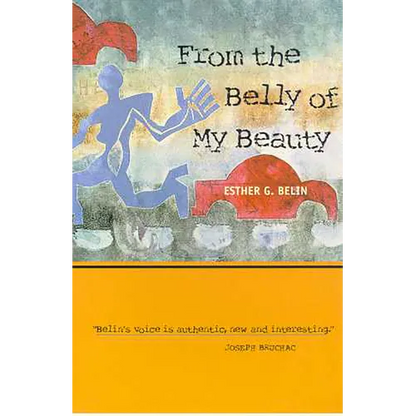 From the Belly of My Beauty: Poems - Paperback