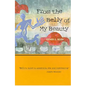 From the Belly of My Beauty: Poems - Paperback