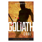 The Goliath Code: A Biblical Battle Plan For Defeating Any Giant - Paperback