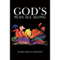 God's Plan All Along - Paperback