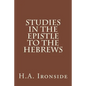 Studies in the Epistle to the Hebrews - Paperback