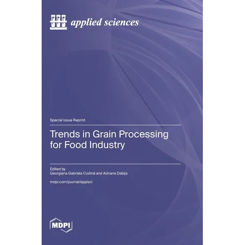 Trends in Grain Processing for Food Industry - Hardcover