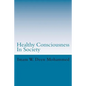 Healthy Consciousness In Society - Paperback