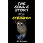The Soul's Story Of The Strawman - Paperback