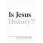 Is Jesus History? - Paperback
