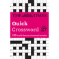 The Times Quick Crossword Book 27: 100 General Knowledge Puzzles - Paperback