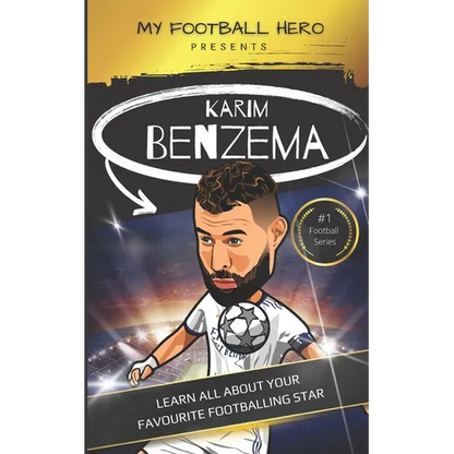 My Football Hero: Karim Benzema: Learn all about your favourite football star - Paperback