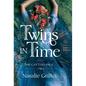 Twins in Time - Hardcover