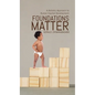 Foundations Matter: A Holistic Approach to Human Capital Development - Hardcover
