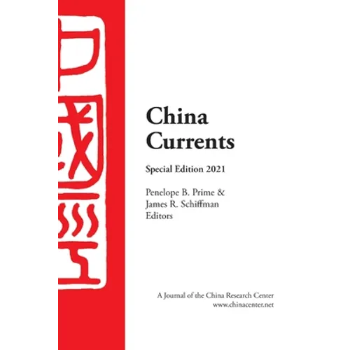 China Currents Special Edition 2021 - Paperback