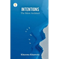 Intentions - The Silent Architect - Paperback