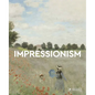 Impressionism: Masters of Art - Paperback