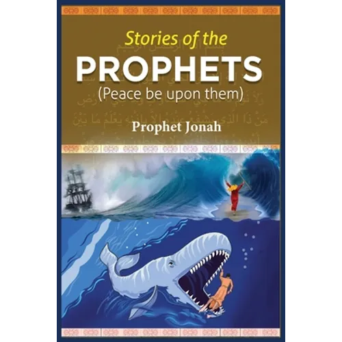 Stories of the Prophets: Prophet Jonah - Paperback